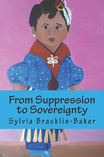 From Suppression to Sovereignty: The 1970s through the 1980s, Within The Lac Courte Oreilles Ojibwe by Sylvia E. Bracklin, Lori J. Taguma