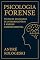 Livro PSICOLOGIA FORENSE: TÉCNICAS AVANÇADAS DE INTERROGATÓRIO E ANÁLISE COMPORTAMENTAL (Collection 12)