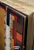 le livre d'exception relie by 