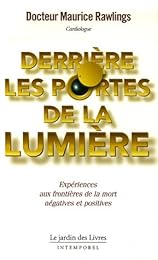Derrière les portes de la lumière