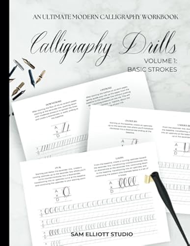 Calligraphy Drills Workbook | Volume 1: Basic Strokes: The Quickest Way ...