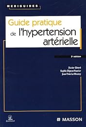 Guide pratique de l'hypertension artérielle