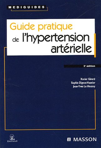 Guide pratique de l'hypertension artérielle
