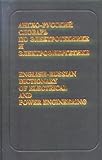 English-Russian Dictionary of Electrical and Power Engineering : With Russian Index, Luginsky, Ya. N., 5887212330