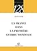 La France dans la première guerre mondiale by