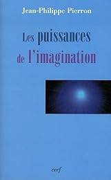 Les  puissances de l'imagination