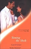 Front cover for the book Taming the Sheik by Carol Grace