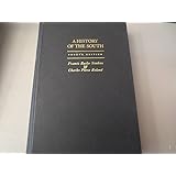 A History of the South by Francis Butler Simkins (1972-01-01)