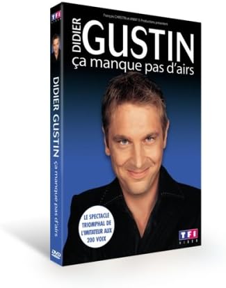 TÉLÉCHARGER SPECTACLE DIDIER GUSTIN