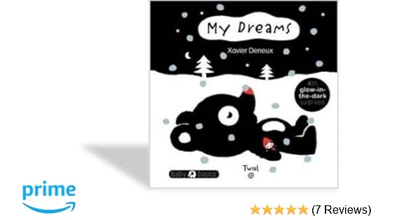 My Dreams Baby Basics Xavier Deneux 9791027601912 Amazon - 