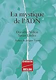 La mystique de l'ADN (Débats) (French Edition) by 