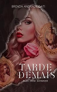 Livro TARDE DEMAIS (Depois de você)