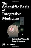 The Scientific Basis Of Integrative Medicine Second