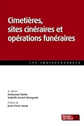 Cimetières, sites cinéraires et opérations funéraires