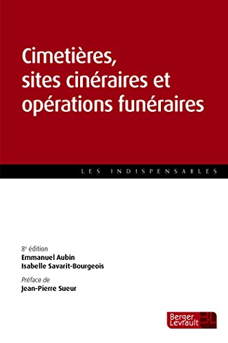 Cimetières, sites cinéraires et opérations funéraires