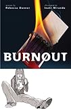 Front cover for the book Burnout by Rebecca Donner