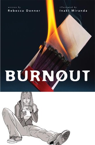 Burnout (Minx Graphic Novels)