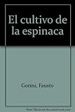 Image de Cultivo de espinacas (Economía, producción y comercialización)