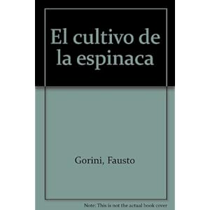 Cultivo de espinacas (Economía, producción y comercialización)