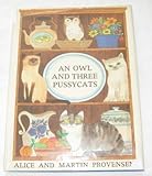An owl and three pussycats by Alice Provensen (1981-08-01)