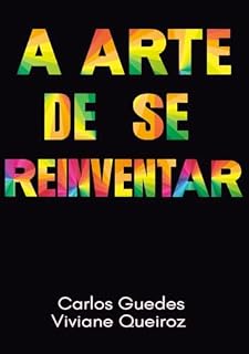 Livro A arte de se Reinventar