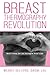 The Breast Thermography Revolution: Bootcamp for an Estrogen Free Life by 