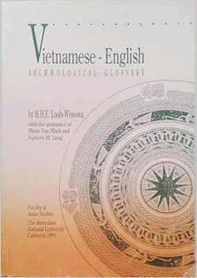Amazon Vietnamese English Archaeological Glossary Loffs Wissowa H H Van Minh Pham Long Nguyen M Vietnam