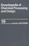 Encyclopedia of Chemical Processing and Design, , 0824724690