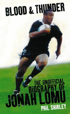 [F.R.E.E] Blood & Thunder: The Unofficial Biography of Jonah Lomu<br />EPUB