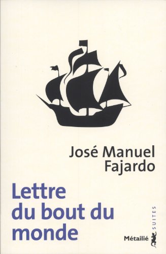 Lettre du bout du monde