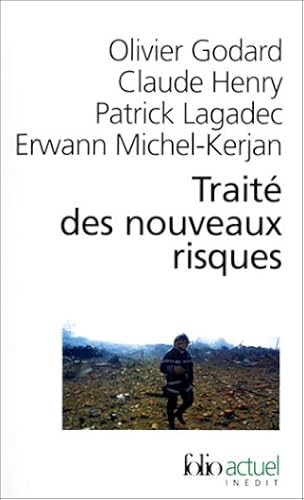 Download Traité des nouveaux risques : Précaution, crise, assurance PDF