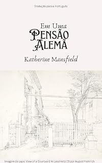 Livro Em Uma Pensão Alemã: In A German Pension (traduzido para o Português)