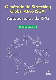 Livro Autoposturas da RPG: O método do Stretching Global Ativo (SGA)