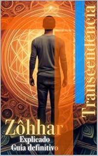 Livro Zôhhar comentado: Guia definitivo (Trancender).