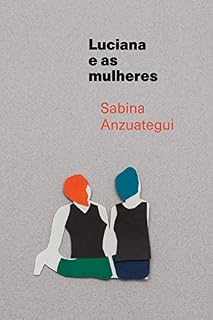Livro Luciana e as mulheres