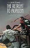 The Retreat to Avalon (The Arthurian Age) (Volume 1) by Sean Poage