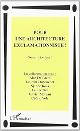 Pour une architecture exclamationniste