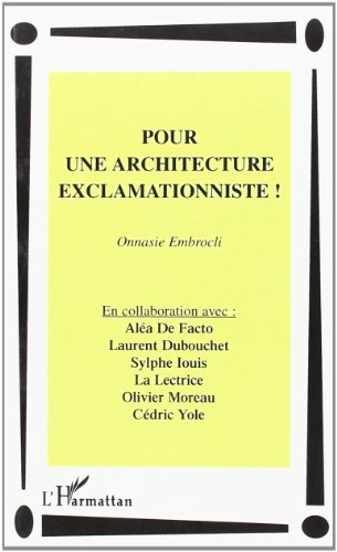 Pour une architecture exclamationniste