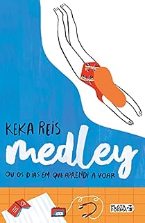 Livro Medley ou os dias em que aprendi a voar