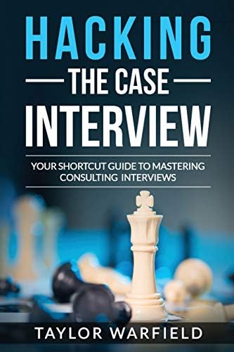 新品・匿名Case Interview Secrets Victor Cheng Case Interview Secrets: A Former McKinsey Interviewer Reveals How