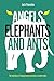 Angels, Elephants and Ants by Jack Florentin