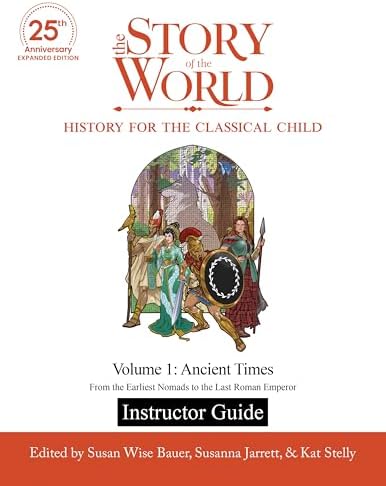 The Story of the World: Ancient Times - Activity Book One: Ancient