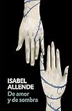 De amor y de sombra/ Of Love and Shadows (Vintage Espanol) (Spanish Edition) by Isabel Allende