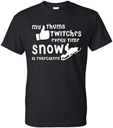 My Thumb Twitches Snowmobile Funny Black T-Shirt with Saying Black Large