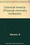 Chemical kinetics, (Physical chemistry textbooks)