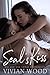 SEAL's Kiss: A Small Town Bad Boy Romance