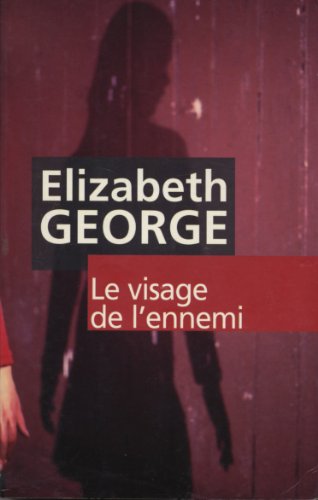 Le  visage de l'ennemi