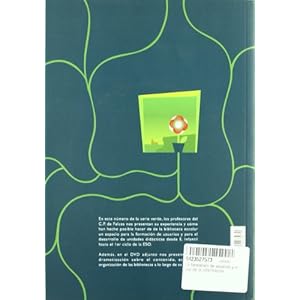 LA FORMACION DE USUARIOS Y EL USO DE LA INFORMACION: UNA EXPERIEN CIA DIDACTICA EN LA BIBLIOTECA DEL COLEGIO PUBLICO DE FALCES (NAVARRA) (INCLUYE CD)