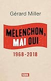 Mélenchon, mai oui : 1968-2018 by 