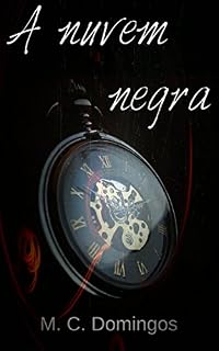 Livro A nuvem negra (Trilogia O orfanato Livro 1)